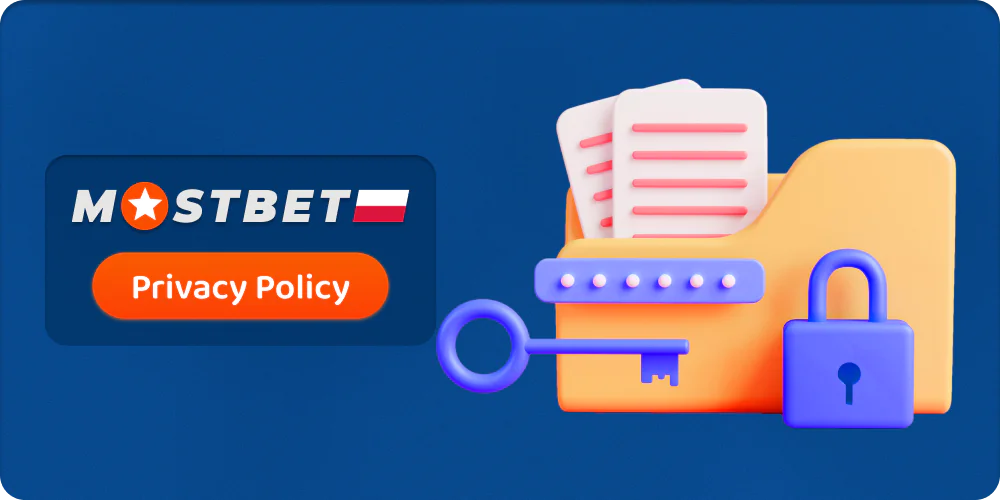 Polityka prywatności dotycząca gry w serwisie Mostbet w Polsce